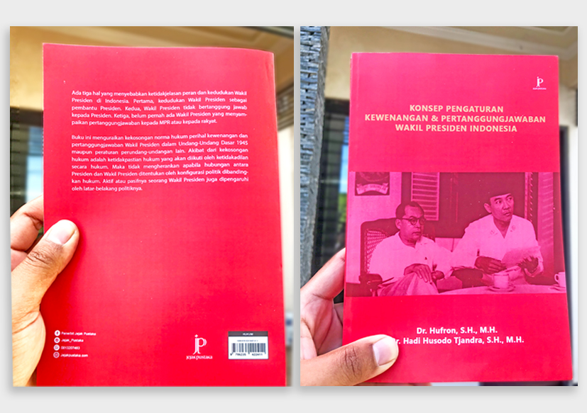 Buku Konsep Pengaturan Kewenangan & Pertanggungjawaban Wakil Presiden Indonesia