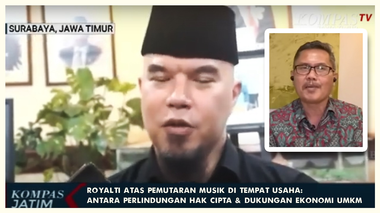 ROYALTI ATAS PEMUTARAN MUSIK DI TEMPAT USAHA: ANTARA PERLINDUNGAN HAK CIPTA & DUKUNGAN EKONOMI UMKM
